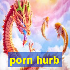 porn hurb